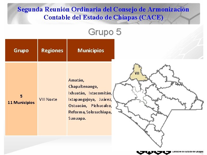 Segunda Reunión Ordinaria del Consejo de Armonización Contable del Estado de Chiapas (CACE) Grupo