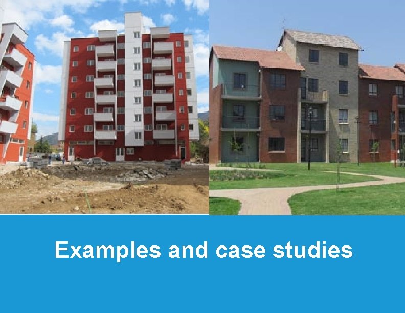 Examples and case studies 