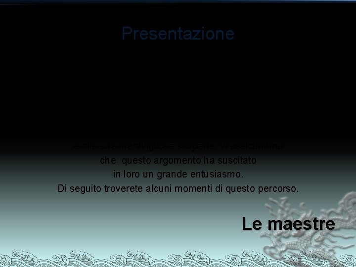 Presentazione Quest’anno la scuola dell’Infanzia “Il Grillo Parlante” di Filottrano porta i bambini a