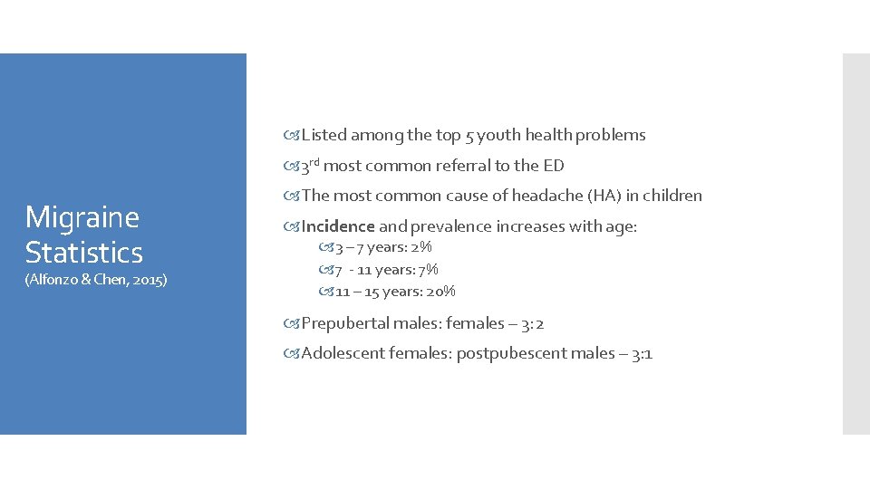  Listed among the top 5 youth health problems 3 rd most common referral