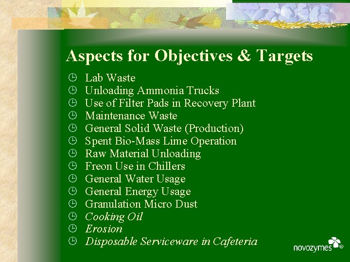 Aspects for Objectives & Targets ¹ ¹ ¹ ¹ Lab Waste Unloading Ammonia Trucks