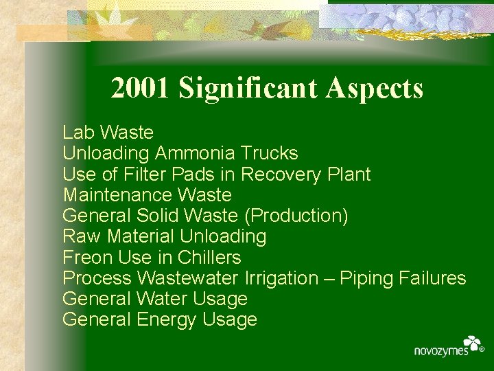 2001 Significant Aspects Lab Waste Unloading Ammonia Trucks Use of Filter Pads in Recovery