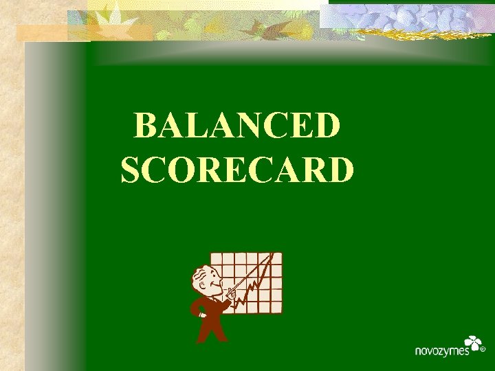 BALANCED SCORECARD 