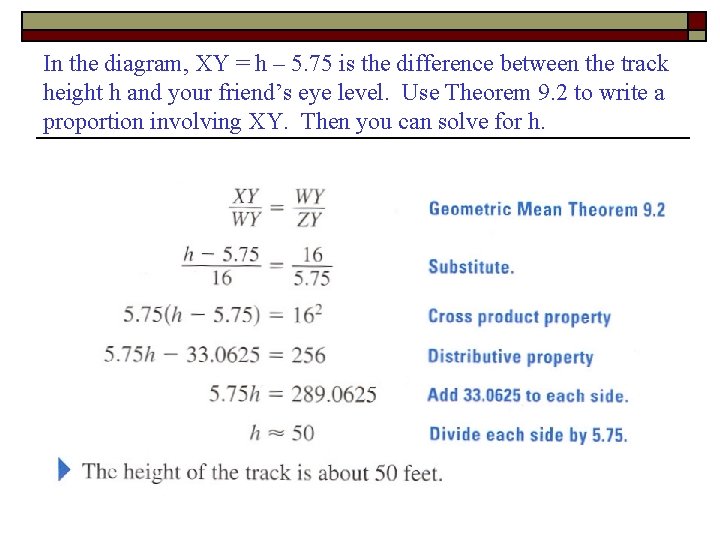 In the diagram, XY = h – 5. 75 is the difference between the