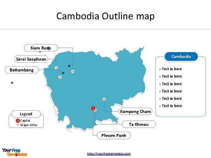 Cambodia Outline map Siem Reap Cambodia Serei Saophoan Battambang Legend Kampong Cham Capital Major