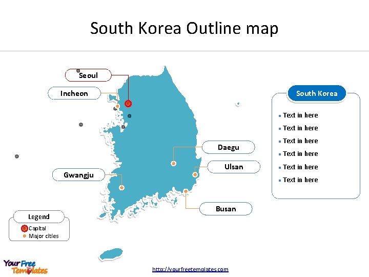 South Korea Outline map Seoul South Korea Incheon Daegu Gwangju Legend Ulsan Busan Capital