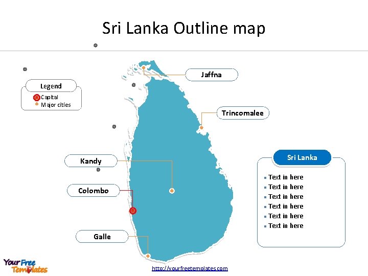Sri Lanka Outline map Jaffna Legend Capital Major cities Trincomalee Sri Lanka Kandy Text