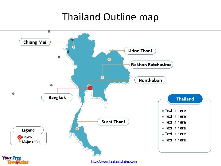 Thailand Outline map Chiang Mai Udon Thani Nakhon Ratchasima Nonthaburi Bangkok Thailand Text in