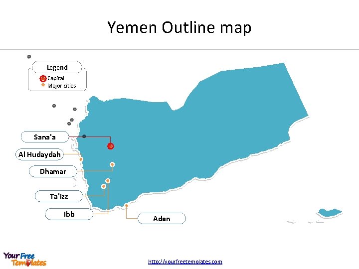 Yemen Outline map Legend Capital Major cities Sana'a Al Hudaydah Dhamar Ta'izz Ibb Aden
