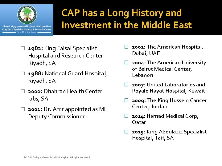 CAP has a Long History and Investment in the Middle East � � �