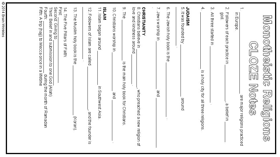 Monotheistic Religions CLOZE Notes 1. __________________ are major religions practiced in Europe. 2. Followers
