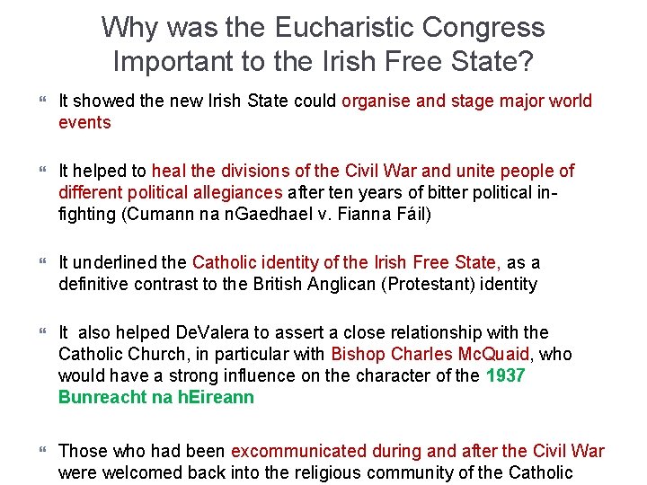 Why was the Eucharistic Congress Important to the Irish Free State? It showed the