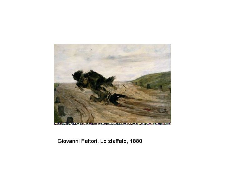 Giovanni Fattori, Lo staffato, 1880 