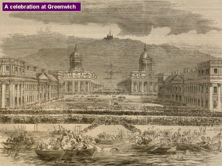 A celebration at Greenwich 