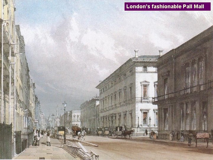 London’s fashionable Pall Mall 