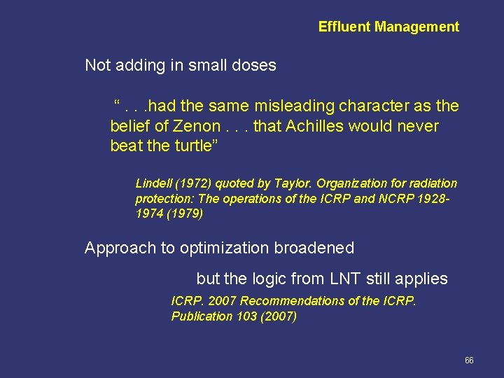 Effluent Management Not adding in small doses “. . . had the same misleading