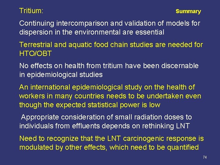 Tritium: Summary Continuing intercomparison and validation of models for dispersion in the environmental are