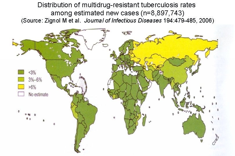 Distribution of multidrug-resistant tuberculosis rates among estimated new cases (n=8, 897, 743) (Source: Zignol