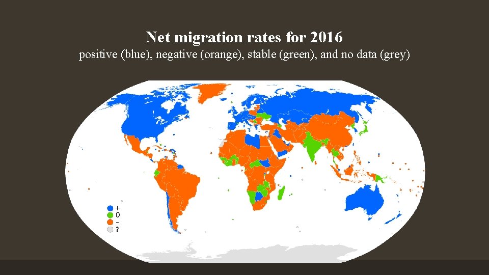 Net migration rates for 2016 positive (blue), negative (orange), stable (green), and no data