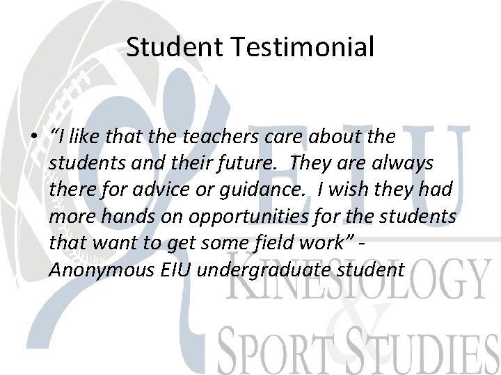 Student Testimonial • “I like that the teachers care about the students and their