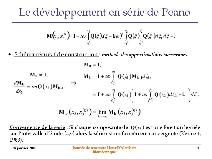 Le développement en série de Peano • Schéma récursif de construction : méthode des
