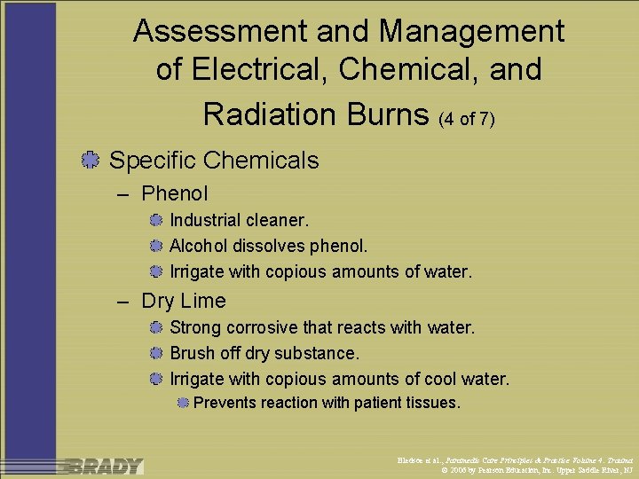 Assessment and Management of Electrical, Chemical, and Radiation Burns (4 of 7) Specific Chemicals