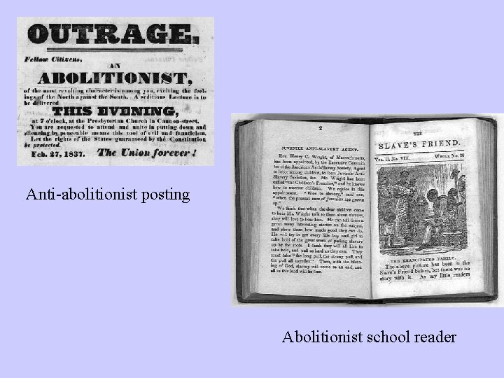 Anti-abolitionist posting Abolitionist school reader 