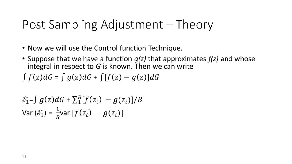 Post Sampling Adjustment – Theory • 11 Post Sampling Adjustment – Theory • 11