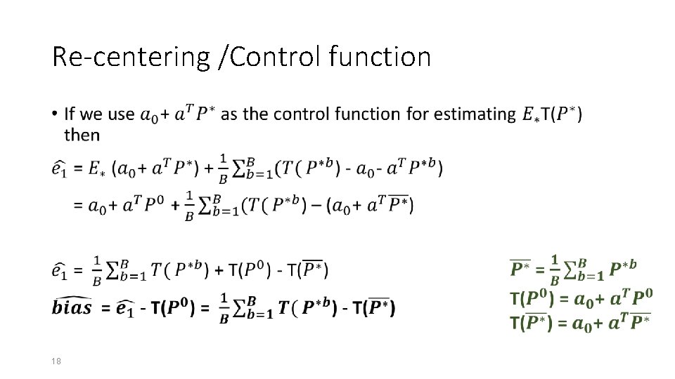 Re-centering /Control function • 18 