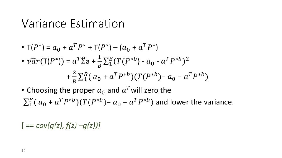 Variance Estimation • 19 