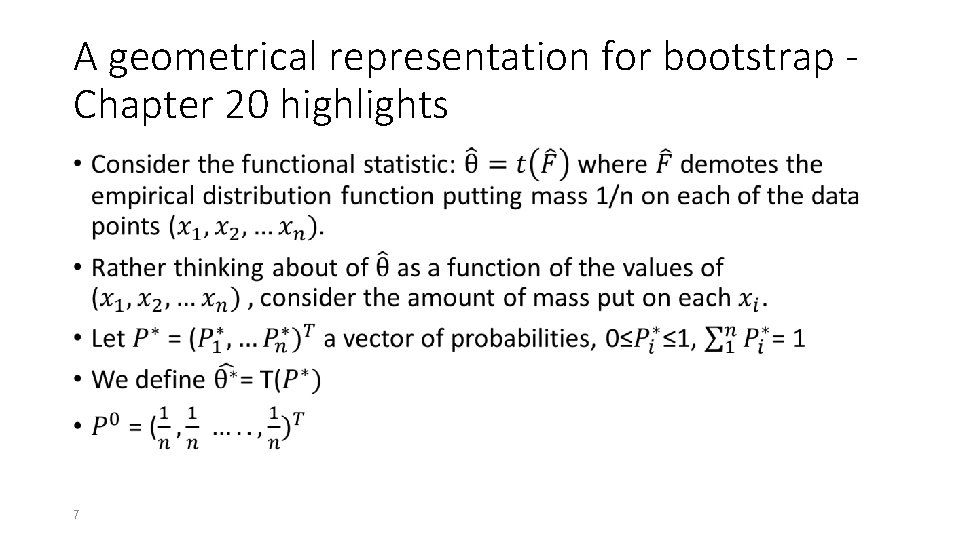 A geometrical representation for bootstrap - Chapter 20 highlights • 7 