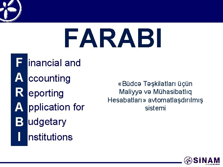 FARABI FF inancial and A ccounting A «Büdcə Təşkilatları üçün Maliyyə və Mühasibatlıq R