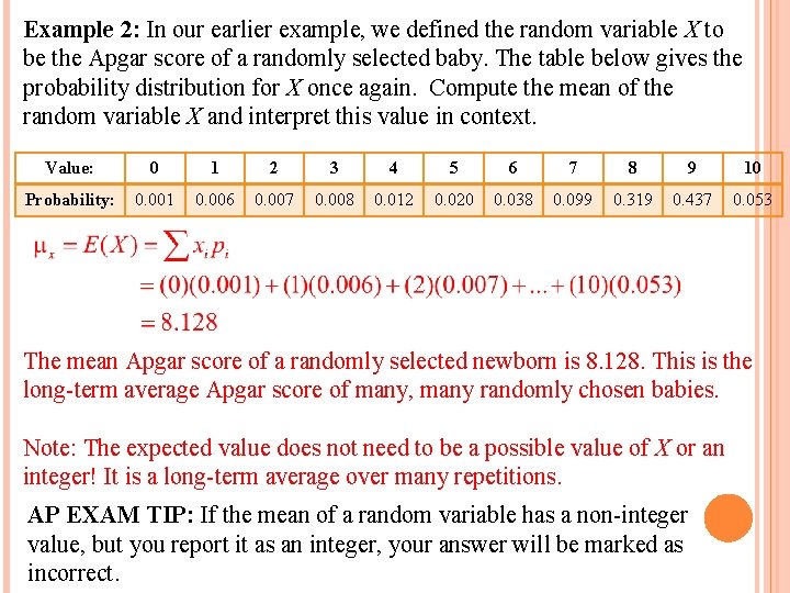 Example 2: In our earlier example, we defined the random variable X to be