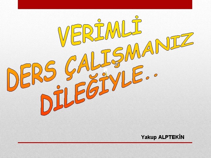 Yakup ALPTEKİN 