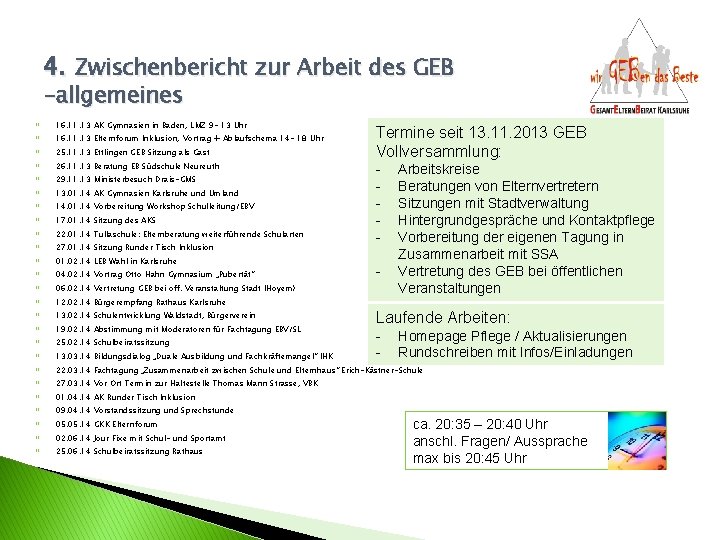 4. Zwischenbericht zur Arbeit des GEB -allgemeines 16. 11. 13 AK Gymnasien in Baden,