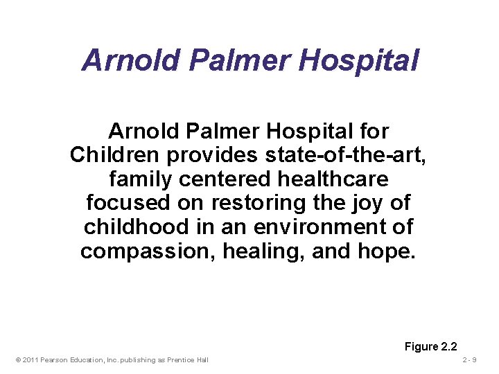 Arnold Palmer Hospital for Children provides state-of-the-art, family centered healthcare focused on restoring the