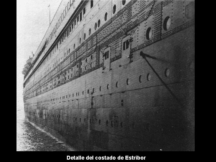 Detalle del costado de Estribor 