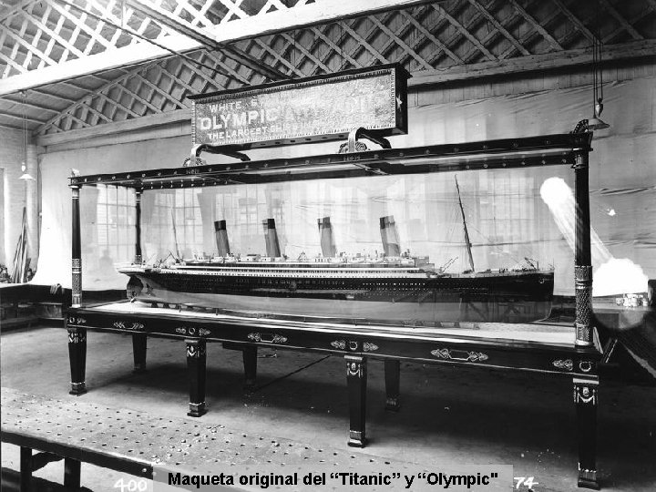 Maqueta original del “Titanic” y “Olympic" 