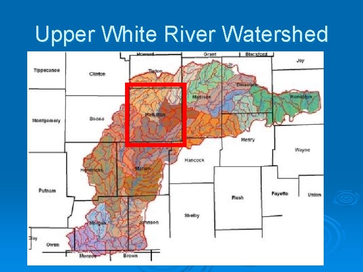 Upper White River Watershed 