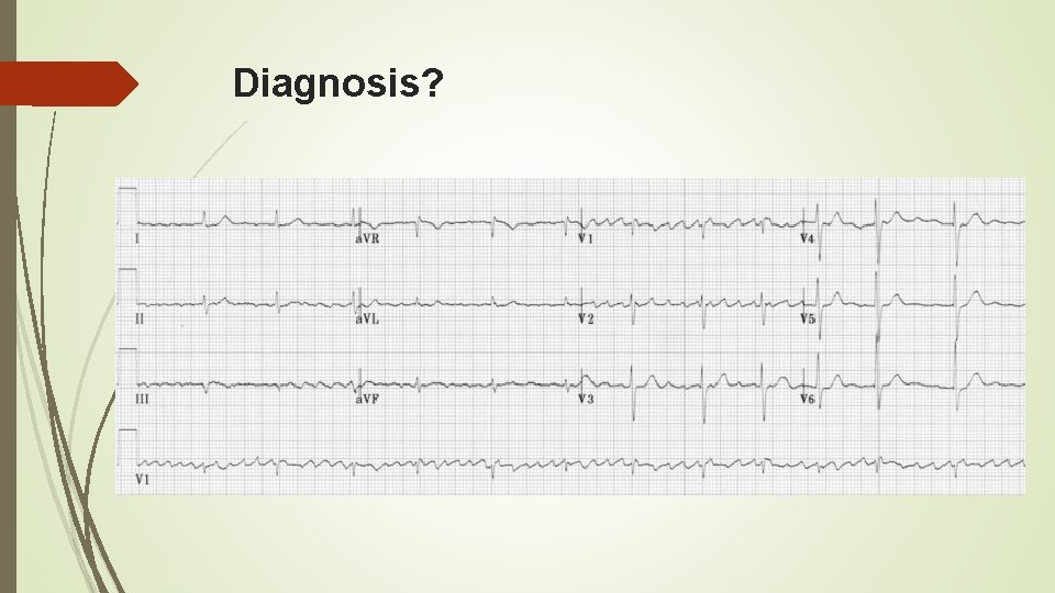 Diagnosis? 