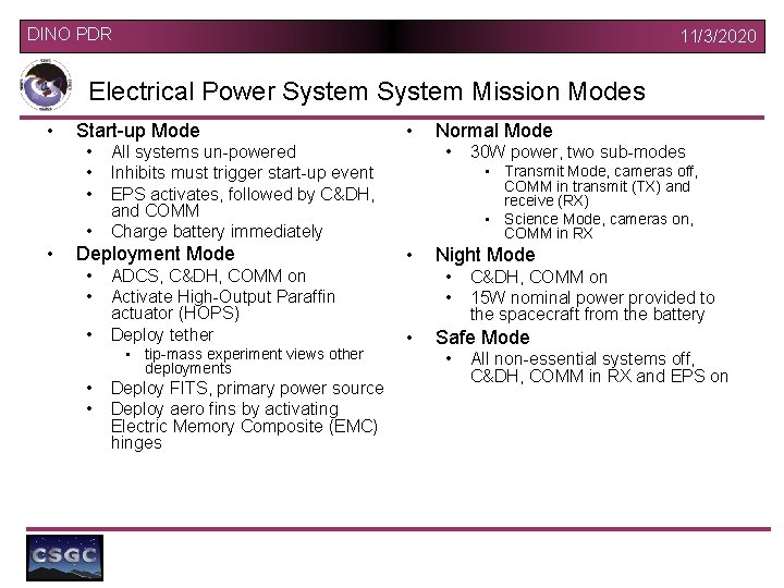 DINO PDR 11/3/2020 Electrical Power System Mission Modes • Start-up Mode • • •