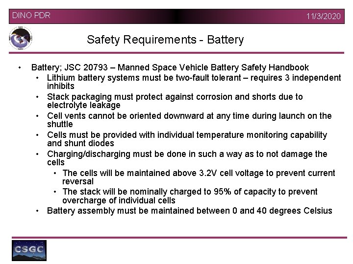 DINO PDR 11/3/2020 Safety Requirements - Battery • Battery; JSC 20793 – Manned Space