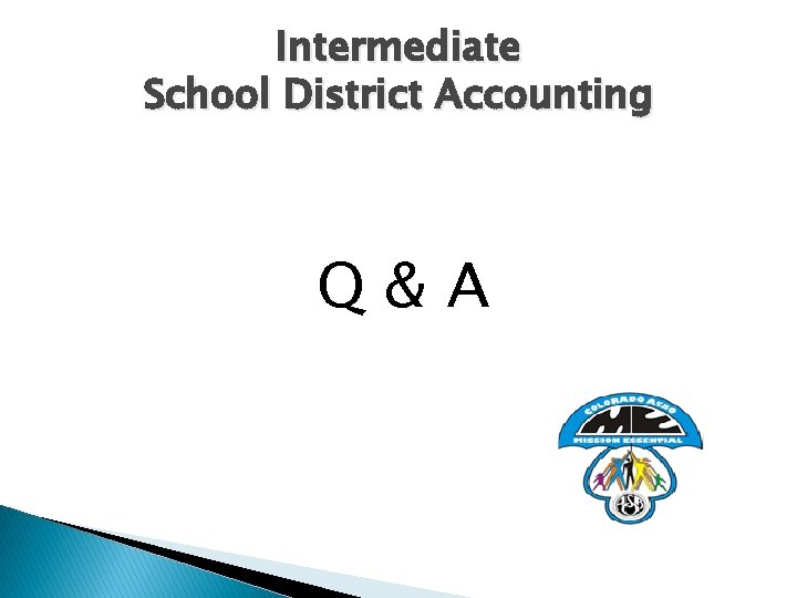 Intermediate School District Accounting Q&A 