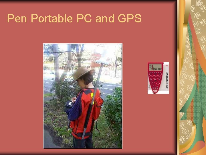 Pen Portable PC and GPS 