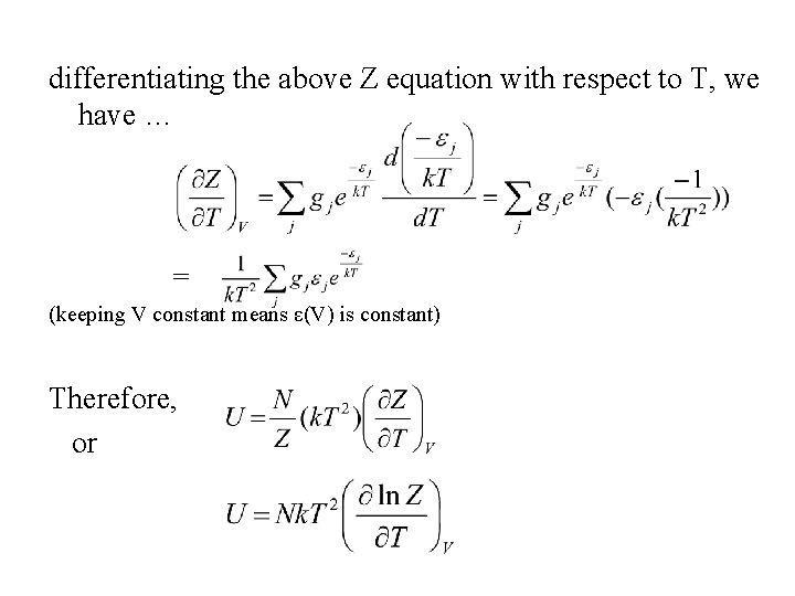 differentiating the above Z equation with respect to T, we have … = (keeping