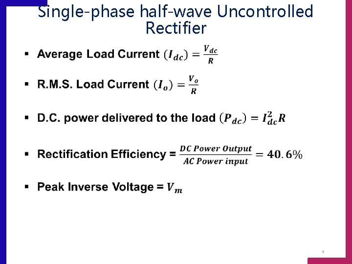  Single-phase half-wave Uncontrolled Rectifier 7 
