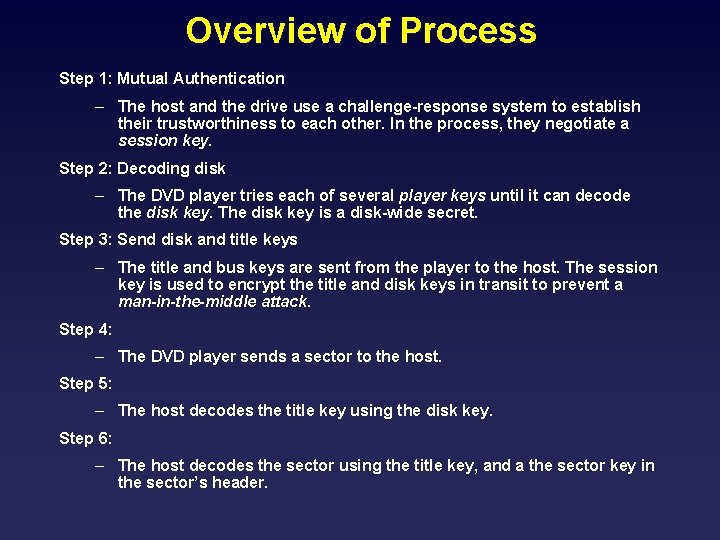 Overview of Process Step 1: Mutual Authentication – The host and the drive use