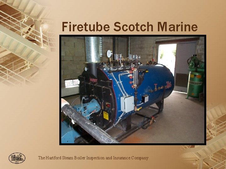 Firetube Scotch Marine The Hartford Steam Boiler Inspection and Insurance Company 