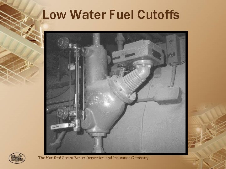 Low Water Fuel Cutoffs The Hartford Steam Boiler Inspection and Insurance Company 