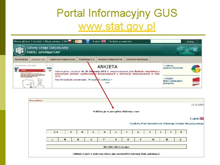 Portal Informacyjny GUS www. stat. gov. pl Portal Informacyjny GUS www. stat. gov. pl